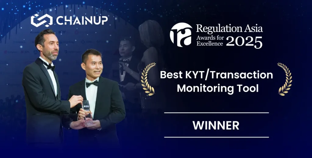 ChainUp Secures Best KYT Monitoring Tool for Compliance Innovation at Regulation Asia Awards 2025